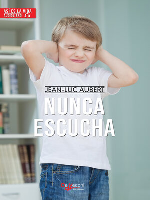 Nunca escucha - Audiobook